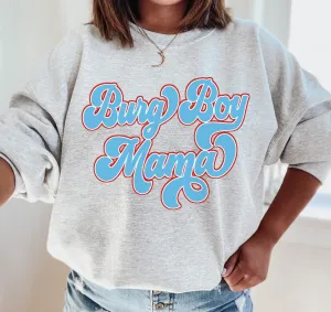 Ash Bella or Gildan Burg Boy Mama - Lewisburg Baseball Sweatshirt/ Adult Sizes