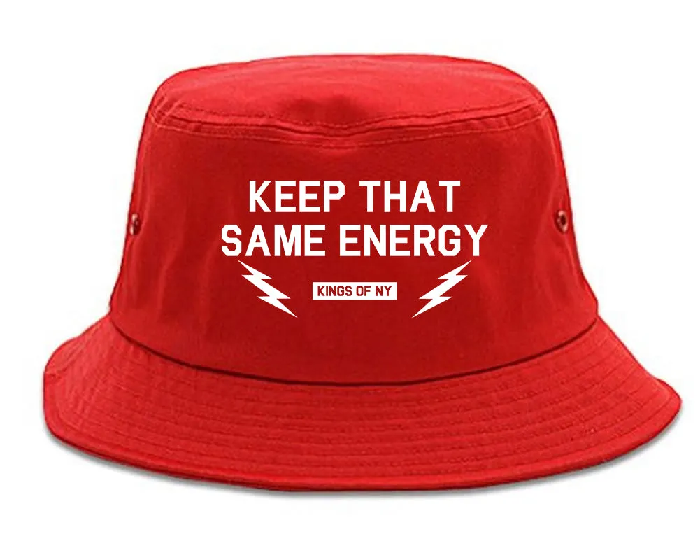 Keep That Same Energy Mens Bucket Hat