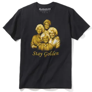 Stay Golden T-Shirt